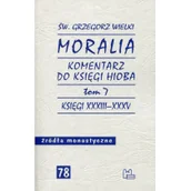 Religia i religioznawstwo - Tyniec Moralia Tom 7 Komentarz do Księgi Hioba - Św. Grzegorz Wielki - miniaturka - grafika 1