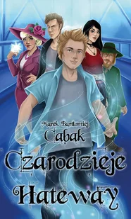 Wieża Czarnoksiężnika Czarodzieje Hateway Marek Bartłomiej Cabak - Fantasy - miniaturka - grafika 1