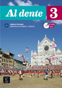 LektorKlett Al dente 3. Podręcznik z ćwiczeniami, poziom B1, CD + DVD praca zbiorowa - Książki do nauki języka włoskiego - miniaturka - grafika 1
