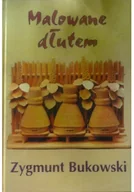 Poezja - Malowane dłutem autograf autora - miniaturka - grafika 1