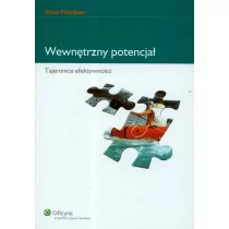 Wewnętrzny potencjał. Tajemnice efektywności - Pritchett Price - Ekonomia - miniaturka - grafika 1