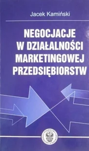 Negocjacje w działalności marketingowej przedsiębiorstw - Marketing - miniaturka - grafika 1
