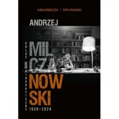 Biografie i autobiografie - Andrzej Milczanowski 1939-2024. Kolaż (auto)biograficzny - miniaturka - grafika 1