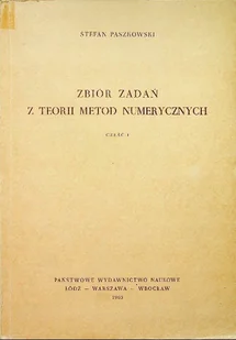 Zbiór zadań z teorii metod numerycznych Część I - Matematyka - miniaturka - grafika 1