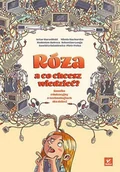 E-booki - komiksy - Róża, a co chcesz wiedzieć? Komiks edukacyjny o technologiach dla dzieci - ebook PDF - miniaturka - grafika 1