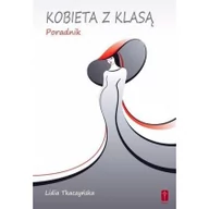 Zdrowie - poradniki - Pomoc Kobieta z klasą - Tkaczyńska Lidia - miniaturka - grafika 1