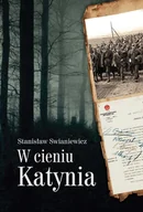 Historia Polski - LTW W cieniu Katynia - Stanisław Swianiewicz - miniaturka - grafika 1