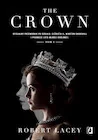 The Crown. Oficjalny przewodnik po serialu. Elżbieta II, Winston Churchill i pierwsze lata młodej królowej. Tom 1 - Biografie i autobiografie - miniaturka - grafika 1