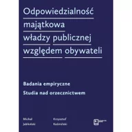 Prawo - Wydawnictwa Drugie Odpowiedzialność majątkowa władzy publicznej względem obywateli - Jabłoński Michał, Koźmiński Krzysztof - miniaturka - grafika 1