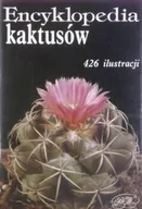 Nauki przyrodnicze - Encyklopedia kaktusów 426 ilustracji - miniaturka - grafika 1