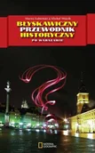 Przewodniki - Błyskawiczny przewodnik historyczny po Warszawie - miniaturka - grafika 1