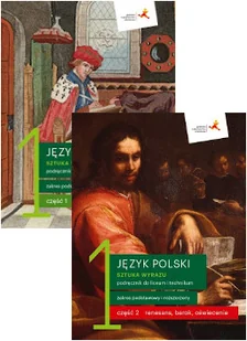 Pakiet Sztuka wyrazu 1. Część 1-2. Język polski. Podręcznik do liceum i technikum. Zakres podstawowy i rozszerzony - Cecylia Ratajczak, Ewa - Podręczniki dla liceum - miniaturka - grafika 1