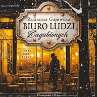Audiobooki - literatura popularnonaukowa - Biuro Ludzi Zagubionych Zuzanna Gajewska - miniaturka - grafika 1