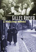 Biografie i autobiografie - Gilles Rozier Z kraju bez miłości - miniaturka - grafika 1