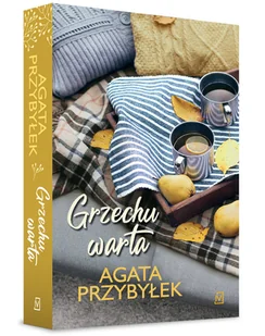 Grzechu warta Tom 3 Przybyłek Agata - Powieści - miniaturka - grafika 1