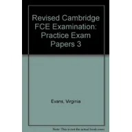Pozostałe języki obce - Express Publishing Practice Exam Papers for the Cambridge FCE Examination 3 SB OOP Virginia Evans - miniaturka - grafika 1