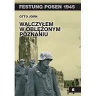 Historia świata - Vesper Walczyłem w oblężonym Poznaniu - Otto Jorn - miniaturka - grafika 1