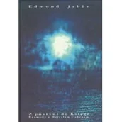 Pamiętniki, dzienniki, listy - Z pustyni do Księgi Rozmowy z Marcelem Cohenem - Jabes Edmond - miniaturka - grafika 1