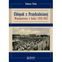 Księży Młyn Chłopak z Przędzalnianej - Tadeusz Pabin - Historia świata - miniaturka - grafika 1