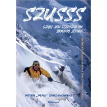 Szusss czyli jak przeżyłem samego siebie - Biografie i autobiografie - miniaturka - grafika 1