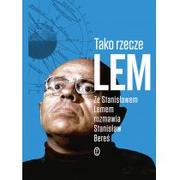 Eseje - Stanisław Lem; Stanisław Bereś Tako rzecze Lem Ze Stanisławem Lemem rozmawia Stanisław Bereś - miniaturka - grafika 1