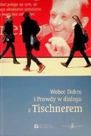 Biografie i autobiografie - Wobec Dobra i Prawdy w dialogu z Tischnerem - miniaturka - grafika 1