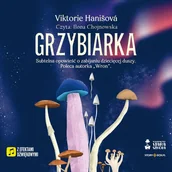 Audiobooki - literatura piękna - Grzybiarka - miniaturka - grafika 1