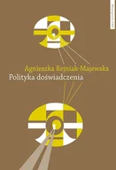 Książki o kulturze i sztuce - Polityka doświadczenia - miniaturka - grafika 1
