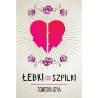 Felietony i reportaże - Łebki od szpilki - miniaturka - grafika 1