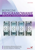 Systemy operacyjne i oprogramowanie - Bezpieczne programowanie. Aplikacje hakeroodporne - miniaturka - grafika 1