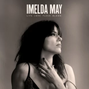 Life Love Flesh Blood Deluxe Edition) CD) Imelda May - Jazz, Blues - miniaturka - grafika 2