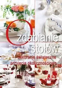 Arystoteles Ozdabianie stołów - Małgorzata Szewczyk - Dom i ogród - miniaturka - grafika 1