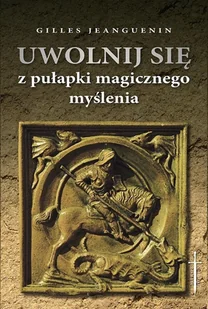 PROMIC Uwolnij się z pułapki magicznego myślenia - Agnieszka Kuryś - Religia i religioznawstwo - miniaturka - grafika 2