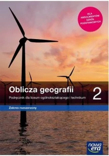 Geografia. Oblicza geografii. Podręcznik. Klasa 2. Liceum i techniku. Zakres rozszerzony - Pozostałe książki - miniaturka - grafika 3