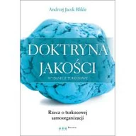 Rozwój osobisty - Doktryna jakości. Rzecz o turkusowej samoorganizacji - miniaturka - grafika 1