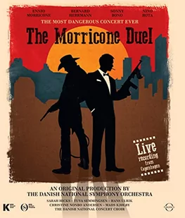 Danish National Symphony Orchestra Euroarts The Morricone Duel The Most Dangerous Concert Ever Blu-ray) - Muzyka klasyczna - miniaturka - grafika 1