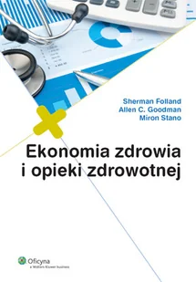 Ekonomia zdrowia i opieki zdrowotnej - Ekonomia - miniaturka - grafika 1