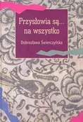 Aforyzmy i sentencje - Przysłowia są na wszystko - miniaturka - grafika 1