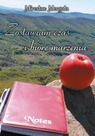 Poezja - Zostawiam czas i biorę marzenia - miniaturka - grafika 1
