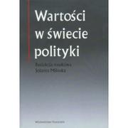 Podręczniki dla szkół wyższych - Poznańskie Wartości w świecie polityki - Jolanta Miluska - miniaturka - grafika 1