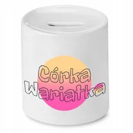Skarbonki - SKARBONKA DLA CÓRKI CÓRKA WARIATKA PREZENT z Nadrukiem ze Zdjęciem - miniaturka - grafika 1