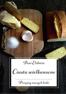 E-booki - kuchnia i diety - Ciasta wielkanocne. Przepisy naszych babć - miniaturka - grafika 1