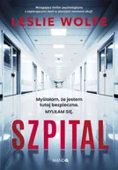 Thrillery - Szpital - Leslie Wolfe - książka - miniaturka - grafika 1