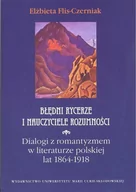 Historia Polski - Błędni rycerze i nauczyciele rozumności - Elżbieta Flis-Czerniak - miniaturka - grafika 1