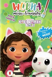 kolorowanka wodna miau-lowanka Koci domek Gabi Kocie łakocie malowanka - Kolorowanki, wyklejanki - miniaturka - grafika 1