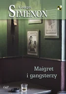 Kryminały - Maigret i gangsterzy Georges Simenon - miniaturka - grafika 1