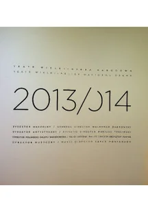 Teatr wielki opera narodowa 2013 / 14 - Książki o kulturze i sztuce - miniaturka - grafika 1