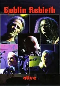 Filmy muzyczne DVD - Goblin Rebirth - Alive (DVD) - miniaturka - grafika 1