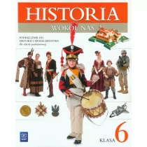 Radosław Lolo, Anna Pieńkowska Historia SP Wokół nas 6 PODR. wyd.2014 NPP WSIP - Podręczniki dla liceum - miniaturka - grafika 1