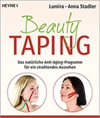 Pozostałe książki - Beauty-Taping: Das natürliche Anti-Aging-Programm für ein strahlendes Aussehen. Auch wirksam bei Spannungskopfschmerz, Kiefergelenksbeschwerden, Zähneknirschen u.v.m. - miniaturka - grafika 1